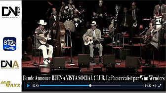 ​​​​​​​Tv Locale Cuba - Bande Annonce  BUENA VISTA SOCIAL CLUB, Le Pacte réalisé par Wim Wenders