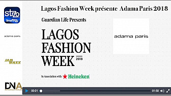 Tv Locale Lagos -  présente Lagos Fashion Week - Adama Paris 2018