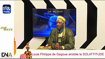 Tv Locale Paris - Or Média présente Louis Philippe de Gagoue anoblie la SOLATTITUDE