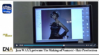 Tv Locale Paris - Jam WAXX présente The Making of Namasté, Campagne Publicitaire 2010