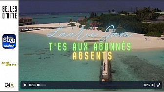 Tv Locale Martinique - Belle d'Âme présente Laurie Jam - T'ES AUX ABONNÉS ABSENTS